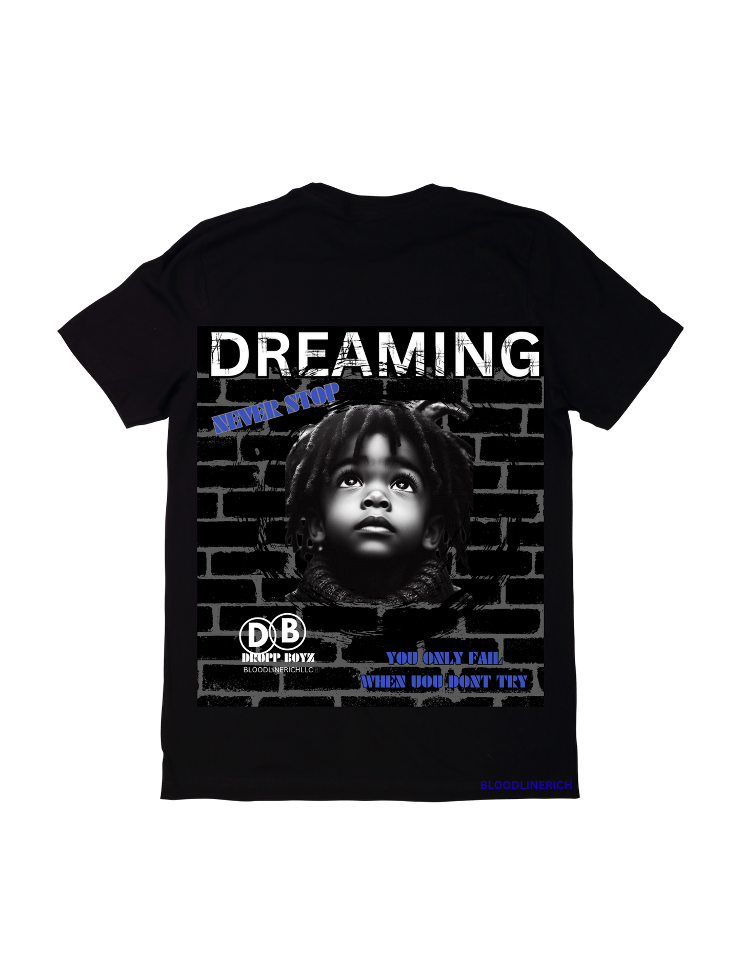 Dream Tshirt